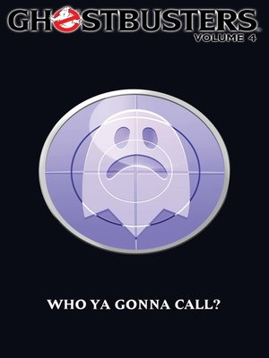 cover image of Ghostbusters (2011), Volume 4